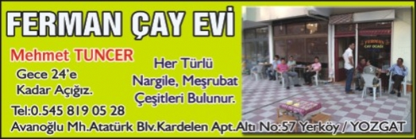 FERMAN ÇAYEVI