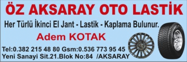 ÖZ AKSARAY OTO LASTIK