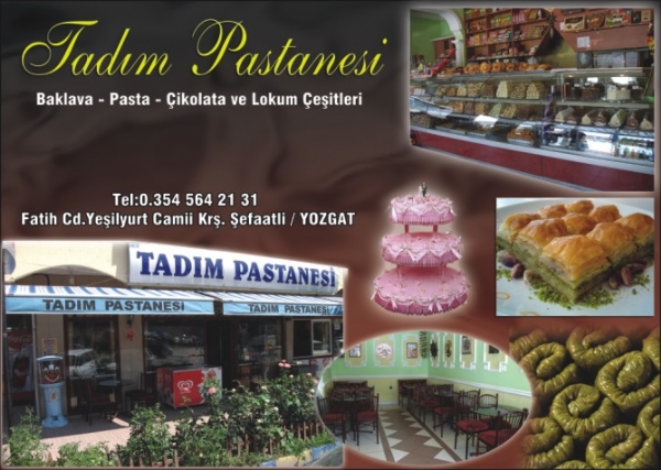TADIM PASTANESI(YOZGAT)