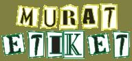 Murat Etiket