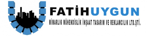 Fatih Uygun Mimarlik Mühendislik İnşaat Tasarim Ve Reklamcilik