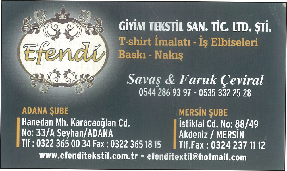 Efendi Giyim Tekstil San. Tic. Ltd. Şti.