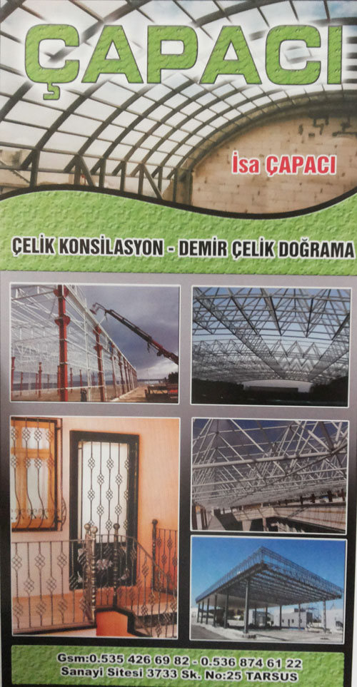 ÇAPACI Çelik Konsilasyon - Demir Çelik Doğrama