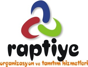Raptiye Organizasyon Ve Tanıtım Hizmetleri Ltd. Şti.