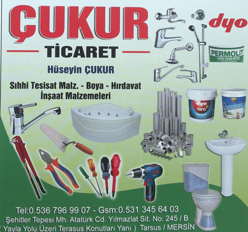 Çukur Ticaret Sıhhi Tesisat Malz Boya Hırdavat İnşaat Malzemeleri