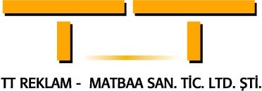 Tt Reklam Matbaa Ltd. Sti.