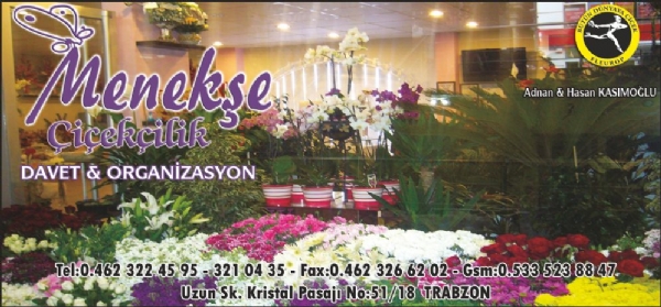 MENEKSE ÇIÇEKÇILIK(trabzon)