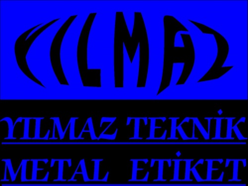 Yılmaz Teknik Metal Etiket