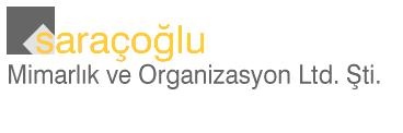 Saraçoğlu Mimarlık Ve Organizasyon Tic.ltd.şti.
