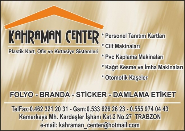 KAHRAMAN CENTER