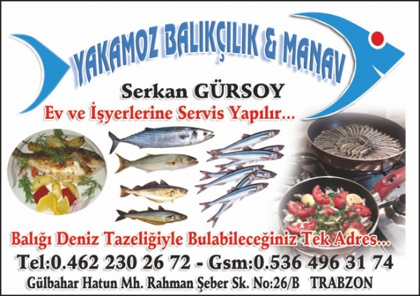 YAKAMOZ BALIKÇILIK