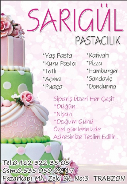 SARIGÜL PASTACILIK