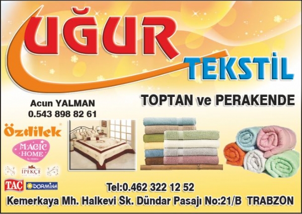 UGUR TEKSTIL(TRABZON)