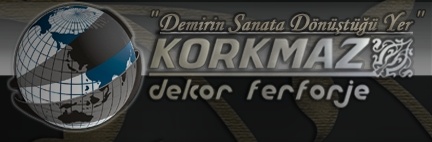 Korkmaz Dekor Ferforje