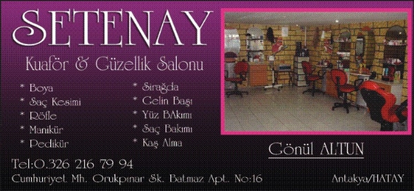 SETENAY KUAFÖR & GÜZELLIK SALONU
