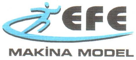 Efe Makina Model