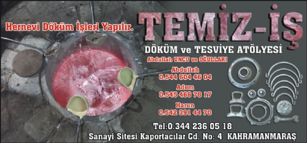 TEMİZ İŞ DÖKÜM VE TESFİYE ATÖLYESİ