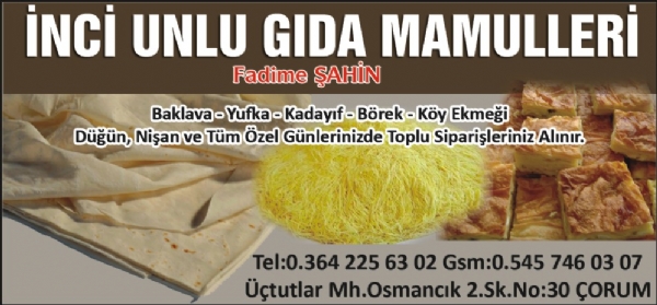 İNCİ UNLU GIDA MAMULLERİ