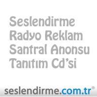 Seslendirme Santral Anonsu Radyo Reklam