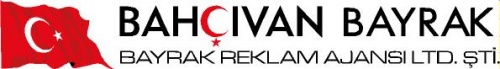 Bahçıvan Bayrak Reklam Ajansı San.ve Tic.ltd.şti.