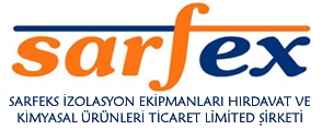 Sarfeks İzolasyon Ekipmanları Hırdavat Ve Kimyasal Ürünleri Tic. Ltd. Şti.