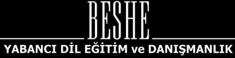 Beshe Yabancı Dil Eğitim Danışmanlık