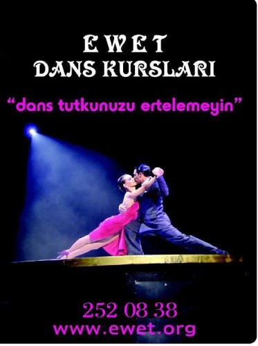 Dans Kursları - Ewet Dans Kurslari - Dans Kursları
