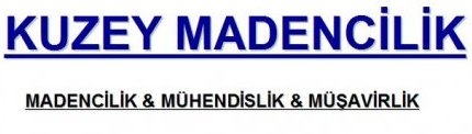 Kuzey Madencilik   Mühendislik   Müşavirlik
