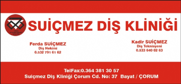 SUİÇMEZ DİŞ KLİNİĞİ