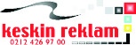 Keskin Reklam Dijital Baskı   Tabela