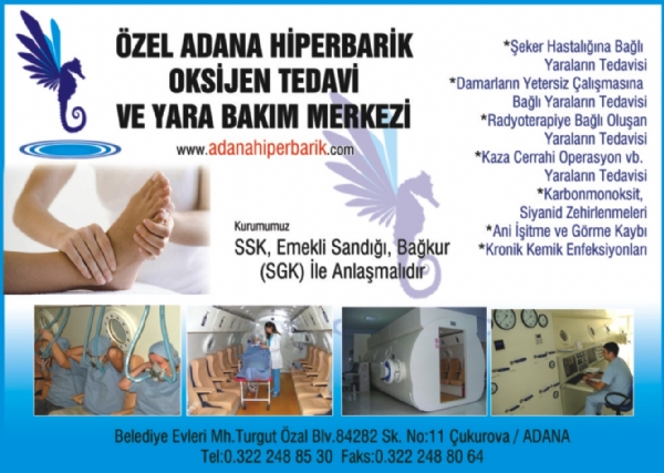 ADANA HİPERBARİK OKSİJEN TEDAVİ VE YARA BAKIM MERKEZİ