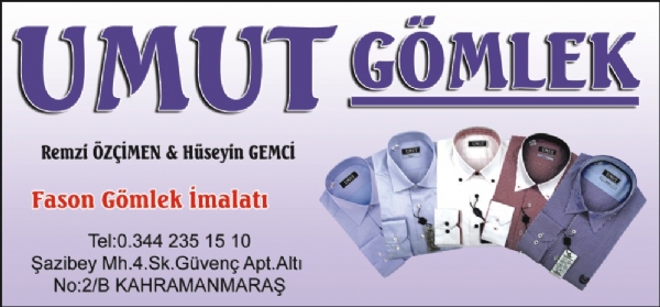 UMUT GÖMLEKLERİ