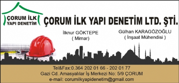 ÇORUM İLK YAPI DENETİM
