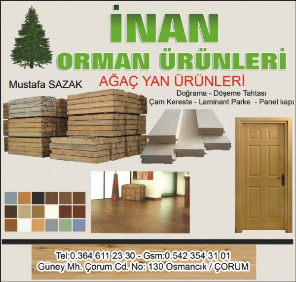 İNAN ORMAN ÜRÜNLERİ