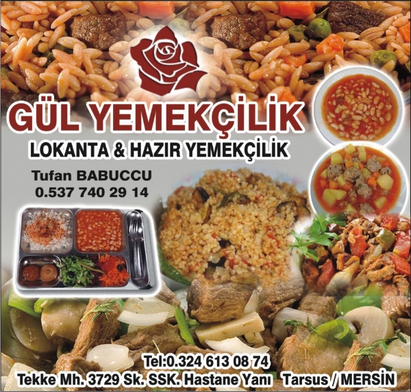 GÜL YEMEKÇİLİK