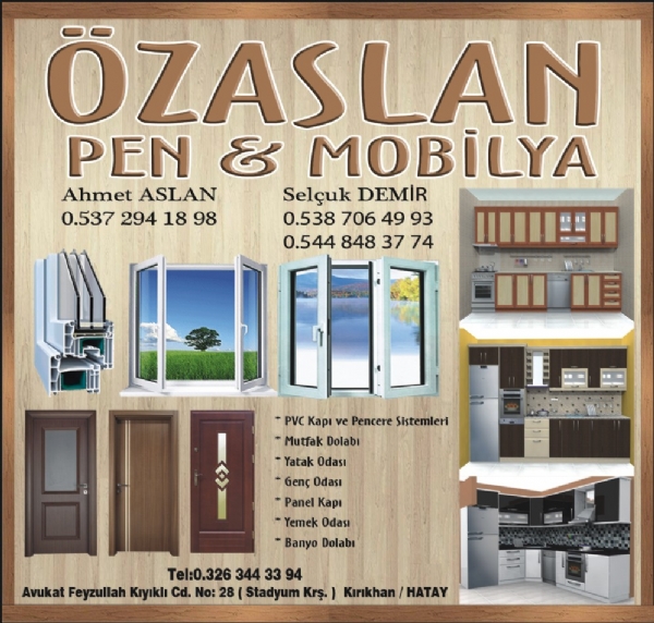 ÖZASLAN PEN VE MOBİLYA