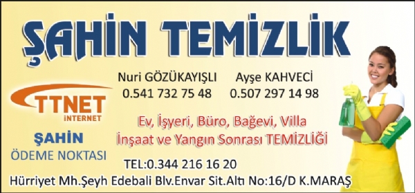 ŞAHİN TEMİZLİK(KAHRAMANMARAŞ)