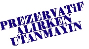 Online Prezervatif Ve İç Giyim