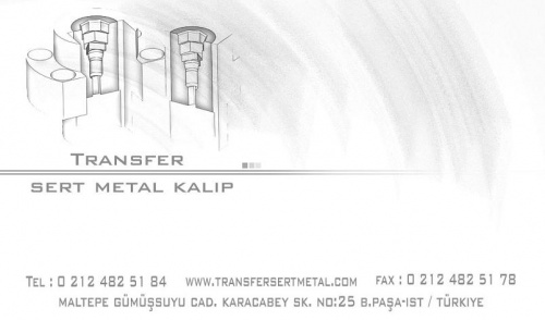 Transfer Sert Metal Kalıp Sanayii
