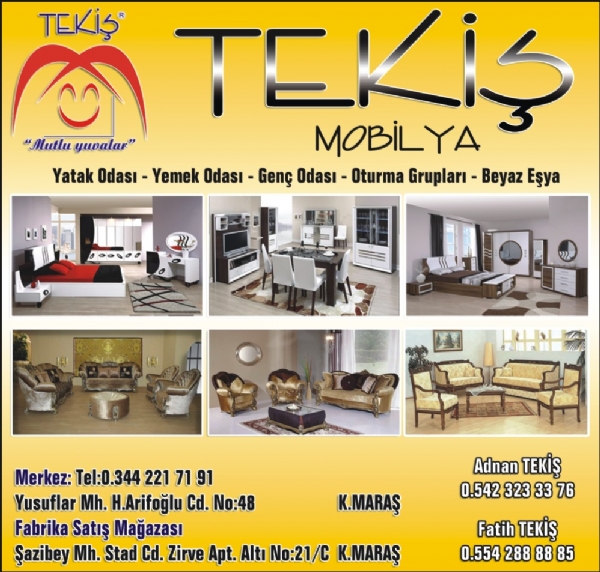TEKİŞ MOBİLYA