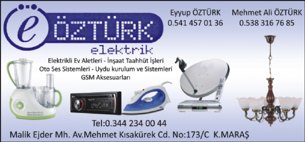 ÖZTÜRK ELEKTRİK(ejder mahallesi)