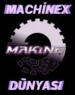 Machinex = Makina Dünayasi