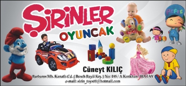 KIRIKHAN ŞİRİNLER OYUNCAK