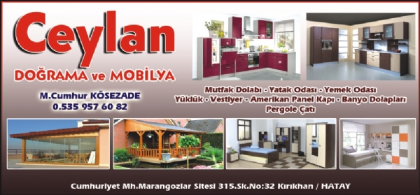 CEYLAN DOĞRAMA VE MOBİLYA