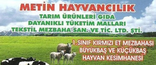 Metin Et Ve Et Ürünleri, Hayvancılık, Tarım Ürünleri, Gıda, Mezbaha