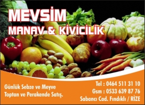 MEVSİM MANAV & KİVİCİLİK