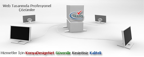 Konya Design Net Web Tasarım Ve Reklam Hizmetleri