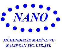 Nano Mühendislik Mak Ve Kalip San. Tic.ltd.şti