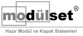 Modülset Hazır Modül Ve Membran Kapak Sistemleri