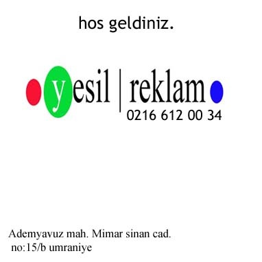 Yeşil Grup Reklam Tabela Hizmetleri